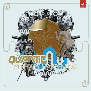 Quantic - Prelude To Happening